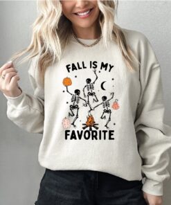 Fall Is My Favorite Sweatshirt, Fall Dancing Skeleton Sweatshirt