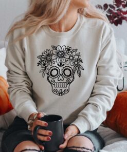 Sugar Skull Sweatshirt, Dia De Los Muertos Shirt