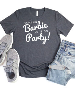 Barbie Party, Come on Barbie Lets Go Party, Barbie Cowgirl, Barbie Tee,