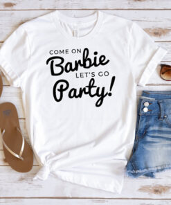 Barbie Party, Come on Barbie Lets Go Party, Barbie Cowgirl, Barbie Tee,