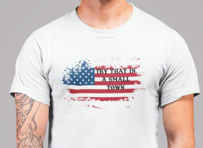 Try that in a small town shirt, Jason Aldean tshirt, Country Music Patriotic t shirt