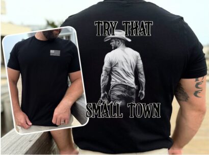 Try That In A Small Town shirt, Jason Aldean Tshirt