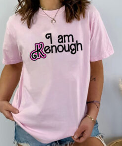 I Am KENough Barbie Movie Shirt