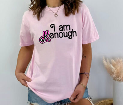 I Am KENough Barbie Movie Shirt