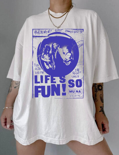 Muna Band Life's So Fun Tour 2023 Shirt, Muna Band T Shirt, Muna 2023 Concert Shirt, Muna Shirt