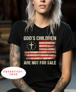 God's Children Are Not For Sale Womans Graphic T-shirt, Stop Child Trafficking Shirt, Protect Our Children Shirt, Patriotic Womans Cross