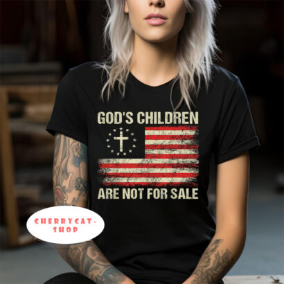 God's Children Are Not For Sale Womans Graphic T-shirt, Stop Child Trafficking Shirt, Protect Our Children Shirt, Patriotic Womans Cross