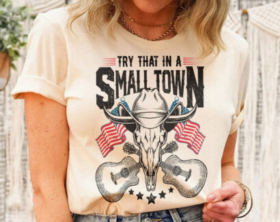 Try That In A Small Town Shirt, Jason Aldean Shirt