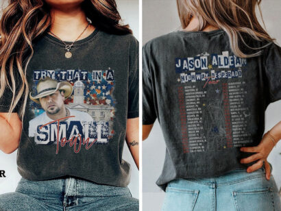 Jason Aldean Try That in A small town comfort colors shirt, Jason Aldean Highway Desperado shirt