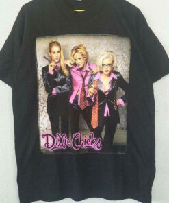 Dixie Chicks Band Shirt, Dixie Chicks Band Shirt, The Chick Band Shirt