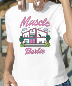 Muscle barbie shirt