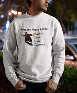 ADHD shirt, IBS, ibs Shirt, Meme Shirt, Joke Shirt, Funny Adhd Shirt