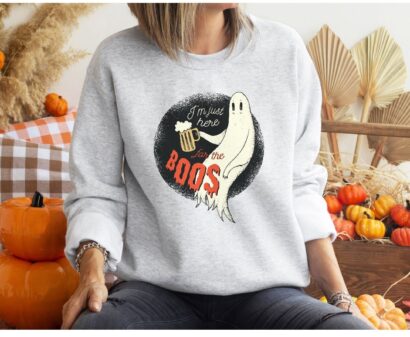 I Am Just Here For The Boos Sweatshirt, Funny Halloween Sweater