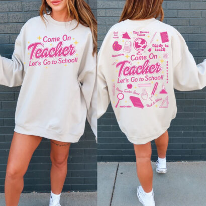 Teacher shirt, Retro Teacher shirt, Pink Inspired shirt, Come On Lets Go Party shirt, Pink Doll Shirt