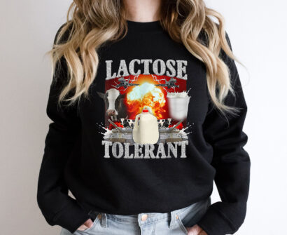 Lactose Intolerant Funny Shirt, Weird Shirt, Specific Shirt, Offensive Shirt, Sarcastic Shirt, Ironic Shirt