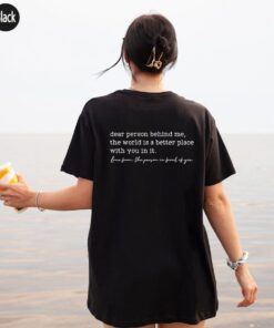 Dear Person Behind Me Sweatshirt, Aesthetic Be Kind Hoodie, Mental Health T shirt