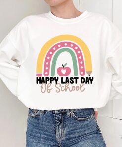 Happy Last Day of School Shirt ,Last Day of School Shirt , Teacher Shirt, Teacher Life Shirt