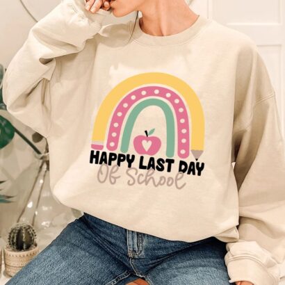 Happy Last Day of School Shirt ,Last Day of School Shirt , Teacher Shirt, Teacher Life Shirt