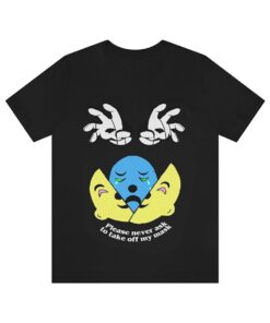 Please Never Ask to Take Off My Mask shirt, Funny shirt, Trending shirt