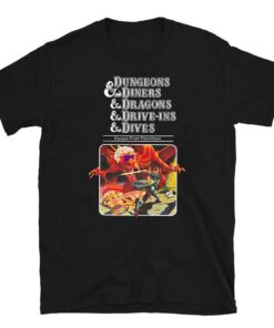 Dungeons And Diners And Dragons And Drive-Ins And Dives Unisex T-Shirt, Dnd Shirt