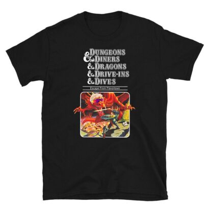 Dungeons And Diners And Dragons And Drive-Ins And Dives Unisex T-Shirt, Dnd Shirt