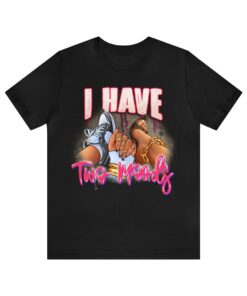 I Have Two Moods Short Sleeve T-shirt, Motivational Strong Girl T-shirt, Inspirational Tee