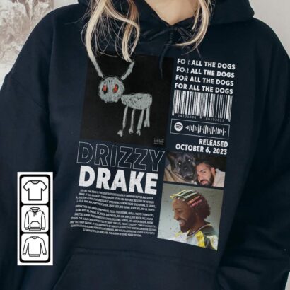 Drake Rap Music Merch Shirt, Drake For All the Dogs Album Rap 90s Tee, Tour Rapper Gift Bootleg Inspired Sweatshirt R1910 PTP