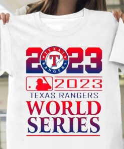 2023 Texas Rangers World Series Shirt