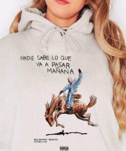 Bad Bunny Shirt, Bad Bunny New Album Nadie Sabe Lo Que Va Pasar Manana Shirt, Bad Bunny Album Shirt