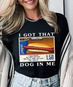 I Got That Hot Dog In Me Shirt, Keep 150 Dank Meme Quote Shirt, Out of Pocket Humor T-shirt