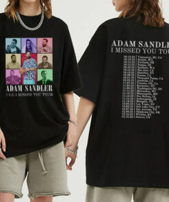 Adam Sandler The I Missed You Tour 2023 Shirt, Adam Sandler Tour Shirt