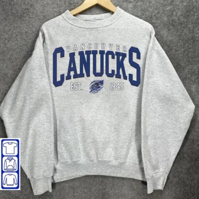 Vancouver Canucks Shirt, Vancouver Canucks Sweatshirt