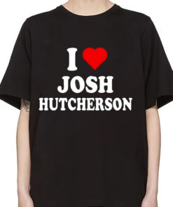 I Love Josh Hutcherson Shirt, Josh Hutcherson Shirt, I Love Josh T Shirt