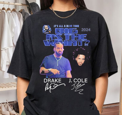 Drake J Cole Big As The What Tour 2024 shirt, Drake 2024 It's All A Blur Tour Shirt, Drake J Cole tour 2024 shirt