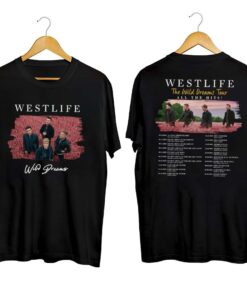 Westlife Music Band Shirt, The Wild Dreams Tour 2023 2024 Shirt, Gift Shirt For Friend And Family, World Music Tour 2024 Shirt