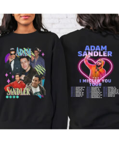 Adam Sandler The I Missed You Tour 2023 Shirt, Adam Sandler Shirt, Adam Sandler 2023 Concert T-Shirt