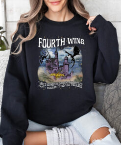 Fourth Wing shirt, Fourth Wing Theres Nowhere In Existence You Could Go shirt, Book Lover Sweater,Basgiath War College shirt