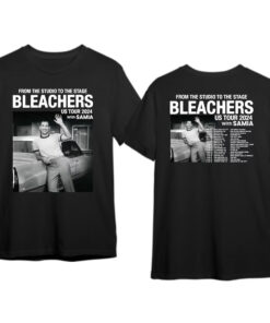 Bleachers US Tour 2024 Shirt, Bleachers Fan Gift Shirt, Bleachers Concert 2024 Shirt, Bleachers Merch 2024 Shirt