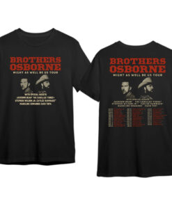 Brothers Osborne tour 2024 shirt, Brothers Osborne Might As Well Be US Tour 2024 Shirt, Brothers Osborne merch Shirt