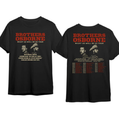 Brothers Osborne tour 2024 shirt, Brothers Osborne Might As Well Be US Tour 2024 Shirt, Brothers Osborne merch Shirt