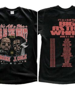 Drake J Cole Big As The What Tour 2024 Shirt, Drake J Cole It's All Blur Tour Shirt