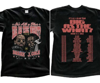 Drake J Cole Big As The What Tour 2024 Shirt, Drake J Cole It's All Blur Tour Shirt