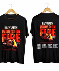 Nate Smith World On Fire Tour 2024 Shirt, Nate Smith Fan Shirt, Nate Smith 2024 Concert Shirt