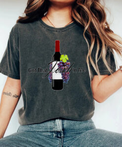 Classy Wine In Me Got That Josh In Me Funny T-Shirt