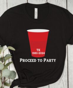 Toby Keith shirt, Red Solo Cup Tshirt, Proceed to Party