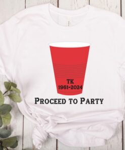 Toby Keith shirt, Red Solo Cup Tshirt, Proceed to Party