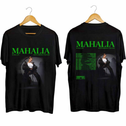 Mahalia In Real Life Tour 2024 Shirt, Mahalia Fan Shirt, Mahalia 2024 Concert Shirt, In Real Life Concert 2024 Shirt