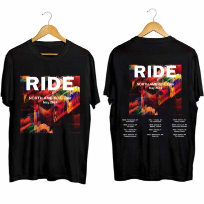 Ride 2024 Tour Shirt, Ride Band Fan Shirt, Ride 2024 North American Tour Shirt, Ride Shirt Gift