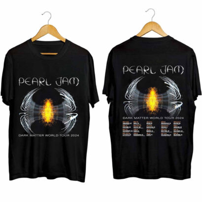 Pearl Jam - Dark Matter World Tour 2024 Shirt, Pearl Jam 2024 Concert Shirt, Pearl Jam Band Shirt