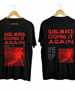 Girl In Red Doing It Again 2024 Tour Shirt, Girl In Red 2024 Concert Shirt, Doing It Again 2024 Concert Shirt